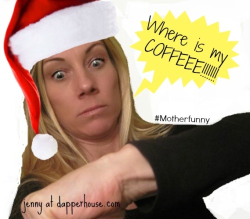 #Motherfunny #coffee #shop #funny #holidays #inlaws#MIL @dapperhouse