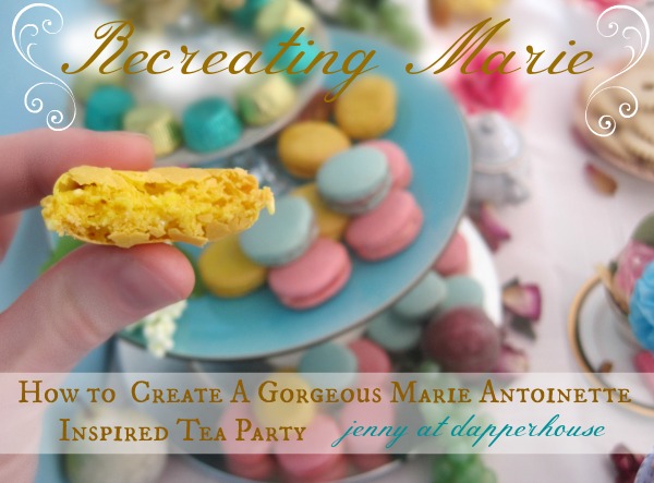 How to Create A Gorgeous Marie Antoinette Inspired Tea Party for Birthday Wedding Shower @dapperhouse