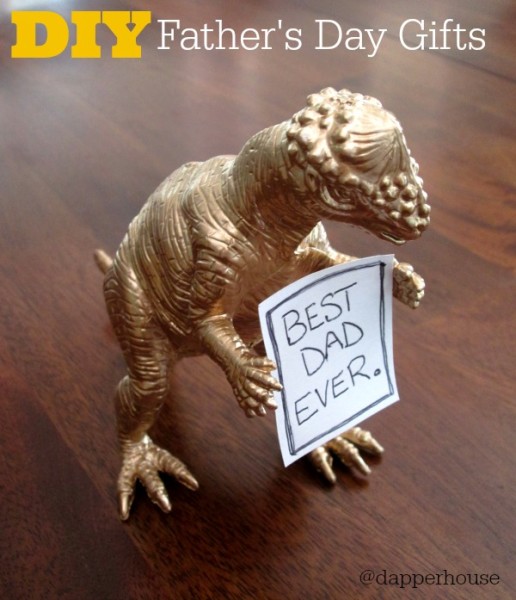 DIY Father's Day Gifts for Dad @dapperhouse fun and easy to make at home