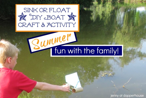 DIY Boat activity and craft to spend summer time fun with the family @dapperhouse