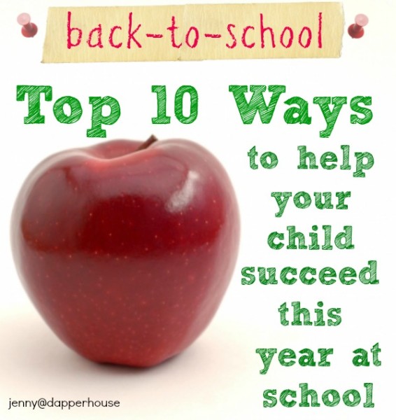 Pinterest Image for Top 10 Ways to Help Your Child Succeed In School @dapperhouse