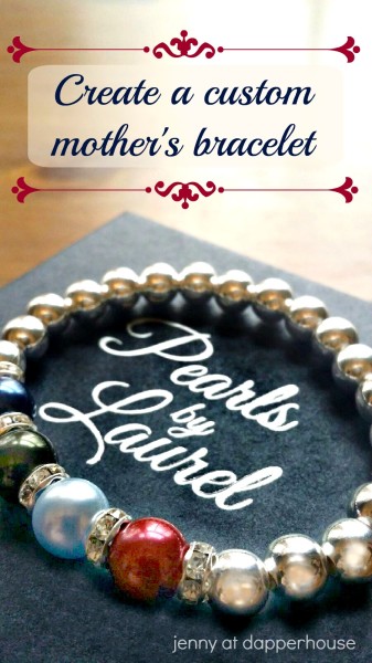 Create a custom mothers bracelet at Pearl's by Laurel @dapperhouse