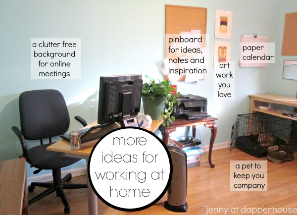 more ideas for working more productively in a home office @dapperhouse #workfromhome