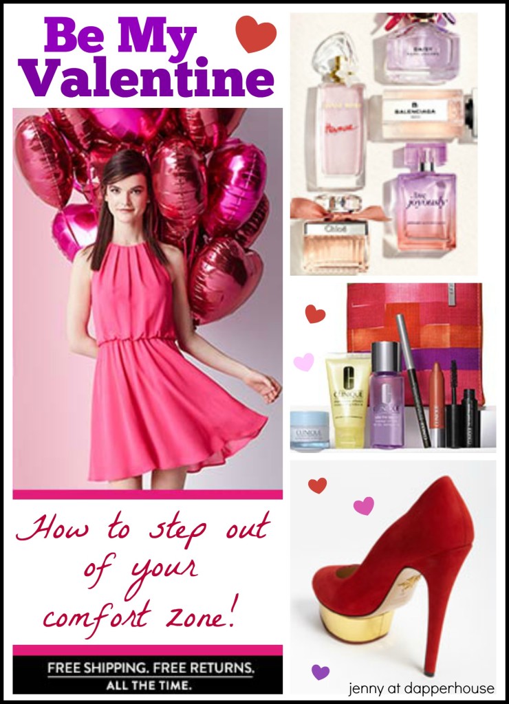 Be My Valentine - How to Step Out of Your Comfort Zone this Valentine's Day @dapperhouse