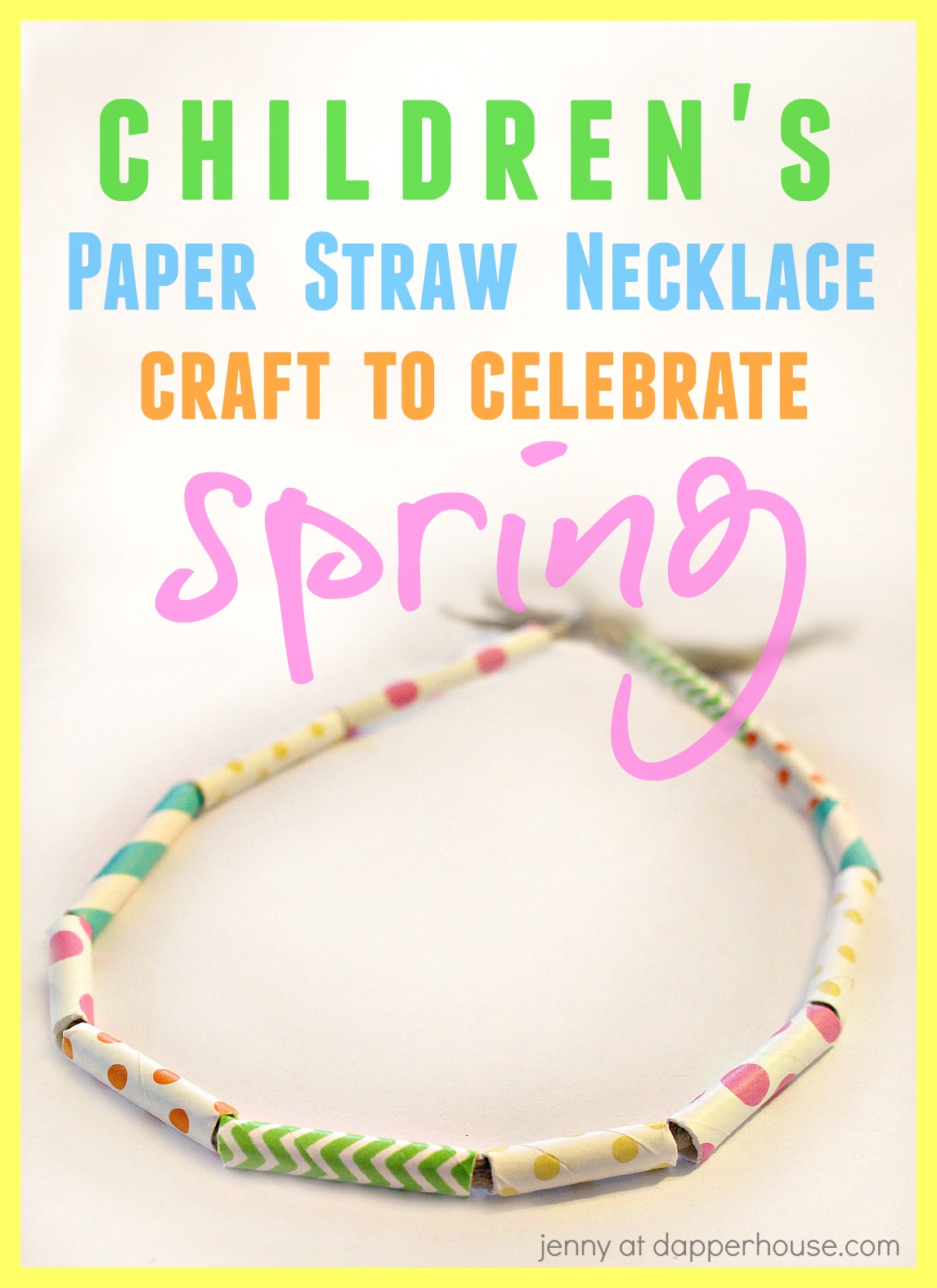 Children’s Paper Straw Necklace Craft to Celebrate Spring – Jenny at ...