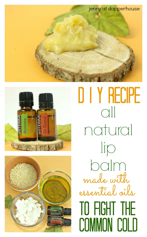 DIY Recipe for All Natural Lip Balm made with essential oils to fight the common cold - jenny at dapperhouse