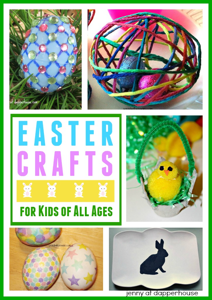 Easter Crafts For Kids of All Ages - Jenny at dapperhouse