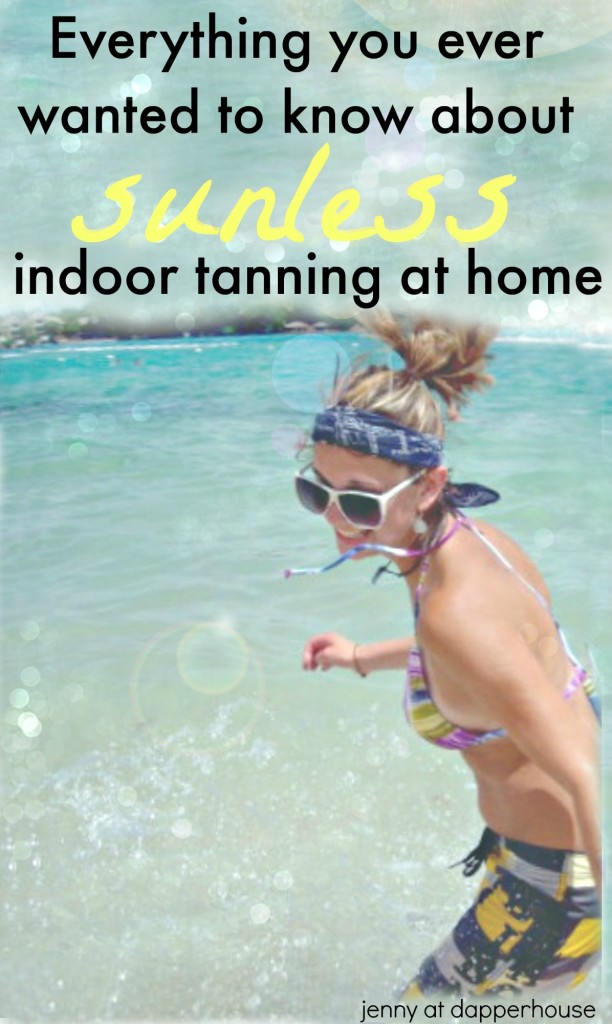 Everything you ever wanted to know about sunless indoor tanning from jenny at dapperhouse