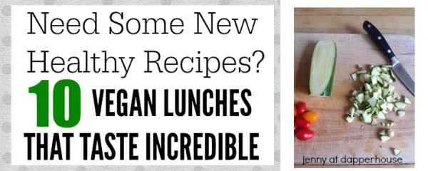 10 Vegan Lunches that taste great - recipes - jenny at dapperhouse