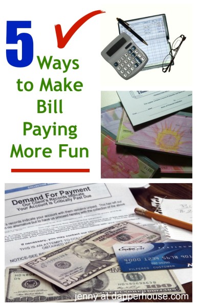 5 Ways to Make Bill Paying More Fun - jenny at dappehouse #ad