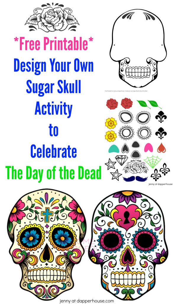 FREE Printable - Design Your Own Sugar Skull Activity for Day of the Dead