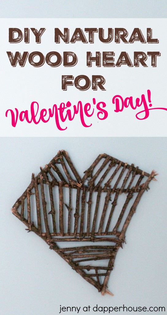 DIY Natural wod heart for valentine's day - jenny at dapperhouse